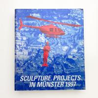 SCULPTURE PROJECTS IN MÜNSTER 1997