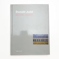 Donald Judd: Architecture