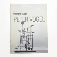 Cybernetic Objects: Peter Vogel