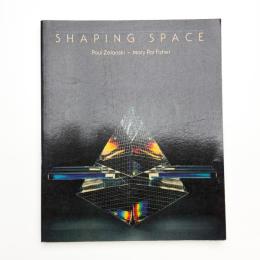 Shaping Space: The Dynamics of Three-Dimensional Design
