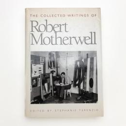 The Collected Writings of Robert Motherwell