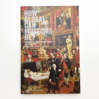 美術館はいかにグローバルになれるのか?