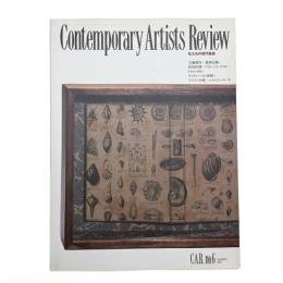 Contemporary Artists Review no.6
