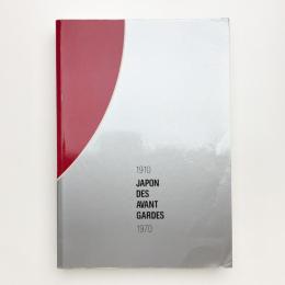 JAPON DES AVANT GARDES 1910-1970