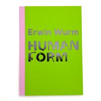 エルヴィン・ヴルム 人のかたち