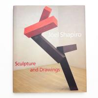 Joel Shapiro: Sculpture and Drawings