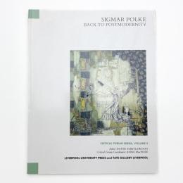 Sigmar Polke: Back to Postmodernity