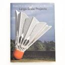 Large-scale projects: Claes Oldenburg, Coosje van Bruggen