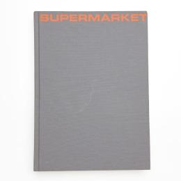 SUPERMARKET: Rirkrit Tiravanija