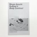 Shuzo Azuchi Gulliver's Body Contract