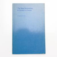 The New Generation: A Curator's Choice