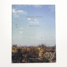 Alexander Braun: Sleeping Marfa, Texas