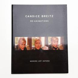 Candice Breitz: Re-Animations