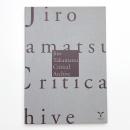 Jiro Takamatsu Critical Archive