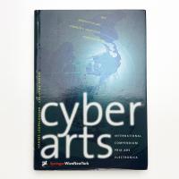 Cyberarts: International Compendium Prix Ars Electronica