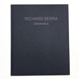 Richard Serra: Drawings