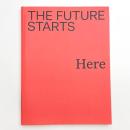 THE FUTURE STARTS HERE