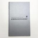 KYOTO EXPERIMENT 2010