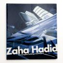 Zaha Hadid: The Complete Buildings and Projects