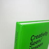 Creativity Seen/Unseen in Art and Technology　A Compendium of Media art and Performance from YCAM: 2003-2008