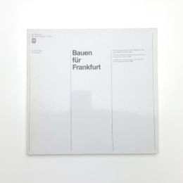 Bauen für Frankfurt