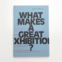 What Makes a Great Exhibition?