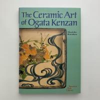 The Ceramic Art of Ogata Kenzan