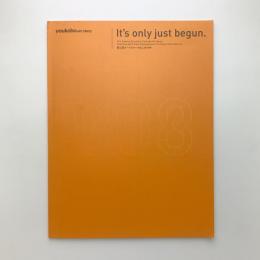 It's only just begun. 遊工房アートスペースのこの10年