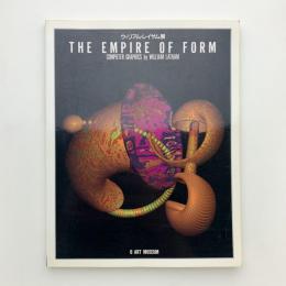 ウィリアム・レイサム展　THE EMPIRE OF FORM