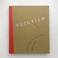 FUTURISM: A Modern Focus