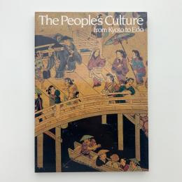 The People's Culture from Kyoto to Edo
