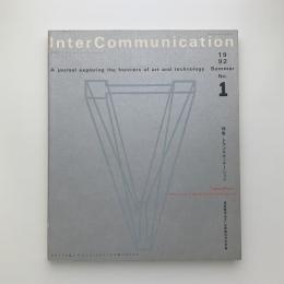InterCommunication No.1