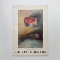 JOSEPH GOLDYNE: Recent Work　Monoprints, Watercolors, Paintings