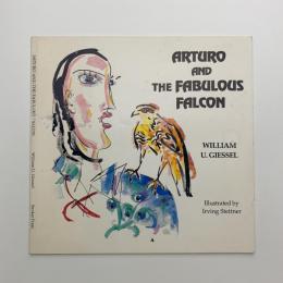 ARTURO AND THE FABULOUS FALCON