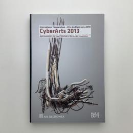 CyberArts 2013　International Compendium　Prix Ars Electronica