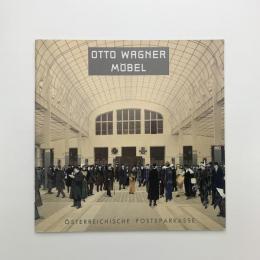 OTTO WAGNER　MÖBEL