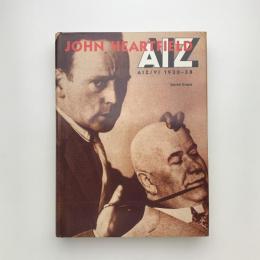 John Heartfield : AIZ/VI 1930-38
