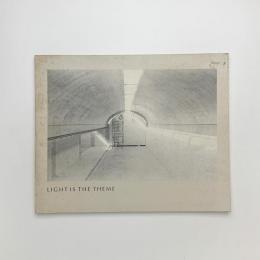 LIGHT IS THE THEME: LOUIS I. KAHN AND THE KIMBELL ART MUSEUM