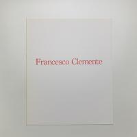 Francesco Clemente: Paintings