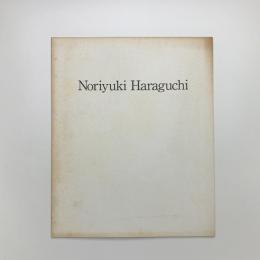 Noriyuki Haraguchi: New Works