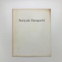 Noriyuki Haraguchi: New Works