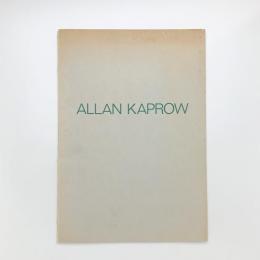 ALLAN KAPROW: LIKELY STORIES