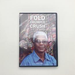 Fold Crumple Crush: The Art of El Anatsui