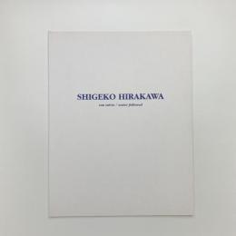 SHIGEKO HIRAKAWA: eau suivie/water followed