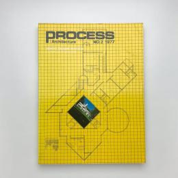 PROCESS: Architecture No.2