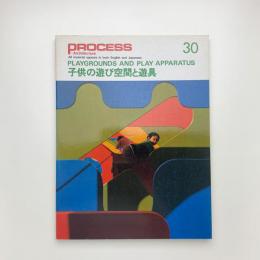 PROCESS: Architecture No.30