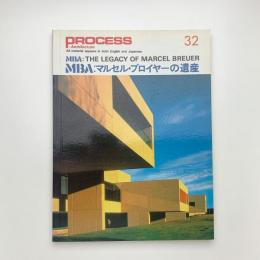 PROCESS: Architecture No.32