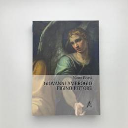 Giovanni Ambrogio Figino pittore