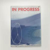 IN PROGRESS: FUMIHIKO MAKI OVERSEAS