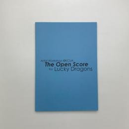 The Open Score by Lacky Dragons